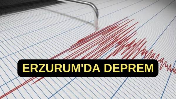 Peş peşe depremler! Adana'nın ardından Erzurum'da da şiddetli sarsıntı hissedildi