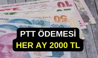 PTT Kimlikle Başvuranlara Her Ay 2000 TL Ödeme Yapıyor! Hesaplara Yattı