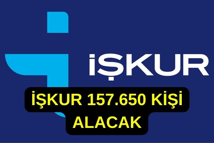 İŞKUR'dan Heyecan Verici Haber: Türkiye Genelinde 157.650 İş İlanıyla İş Arayanlara Büyük Fırsat!