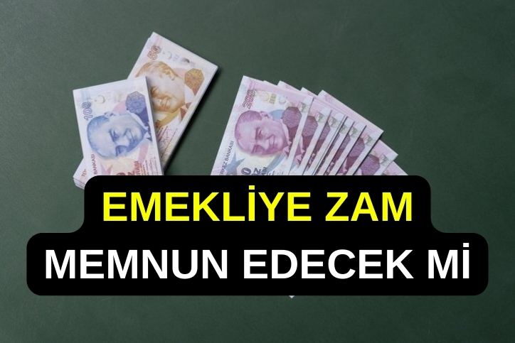 Emekli Maaşlarına Zam! Ne Kadar Zam Yapılacak! Emekliyi Memnun Edebilecek Mi?