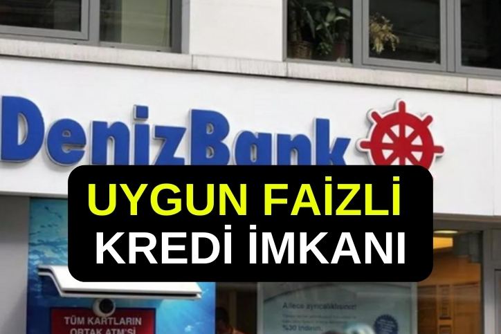 İhtiyaç Sahiplerine Kaçırılmayacak Kredi Fırsatı! Denizbank'dan Uygun Faiz Oranlı Kredi İmkanı