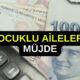 Kesenin Ağzı Açıldı! Çocuklu Ailelere Sosyal Destek: Ödeme Şartları ve Başvuru Detayları