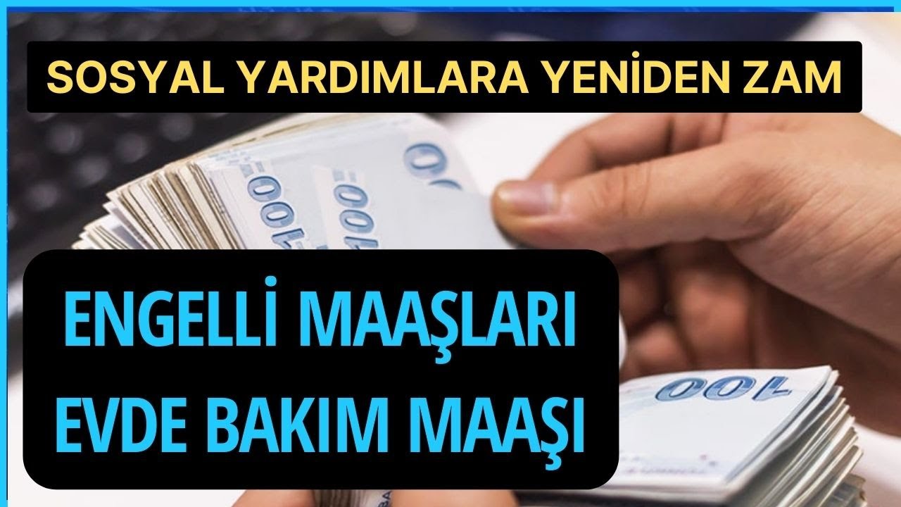 2023 evde bakım maaşı zamlandı mı? Ne kadar oldu? Bayram'dan önce yatacak mı?