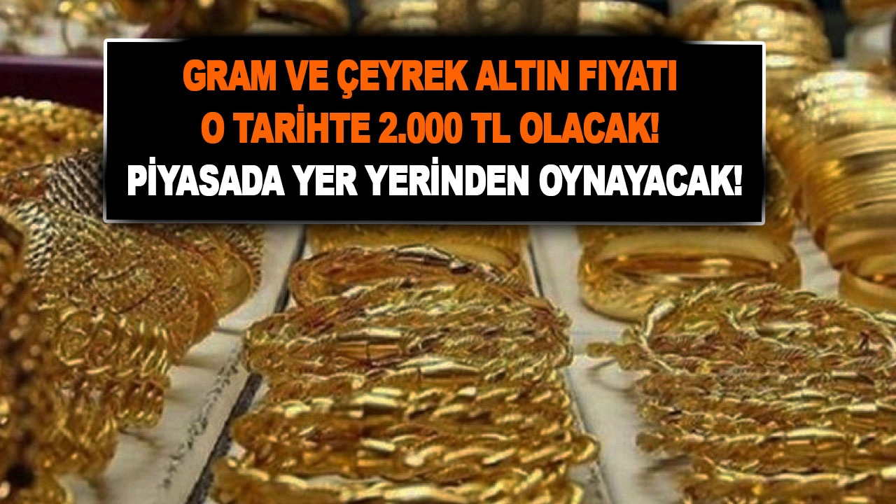 Kuyumculardan gram altında 2000 TL tahmini