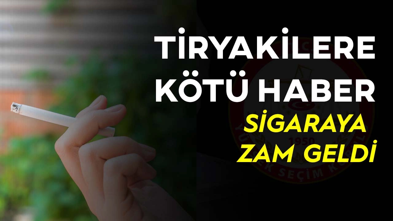 Tiryakilere kötü haber! Bir paket sigaraya 5 lira zam