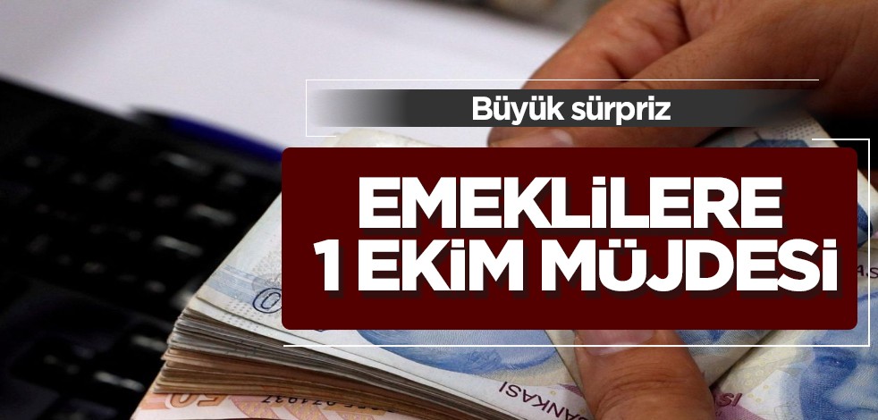 16 Milyon Emeklinin Beklediği Haber Geldi! Emeklilere 1 Ekim Müjdesi Belli Oldu! 20 bin TL Ödemesinin Detayları