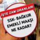 SGK-SSK, Bağkur'a emekli maaş zammı belirlendi! 7.500 TL alanlar... 12.24 puan refah payıyla