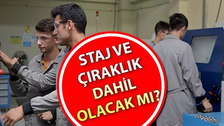 MÜJDE Geldi! Staj Çıraklık Mağdurlarına Çok Güzel Haber