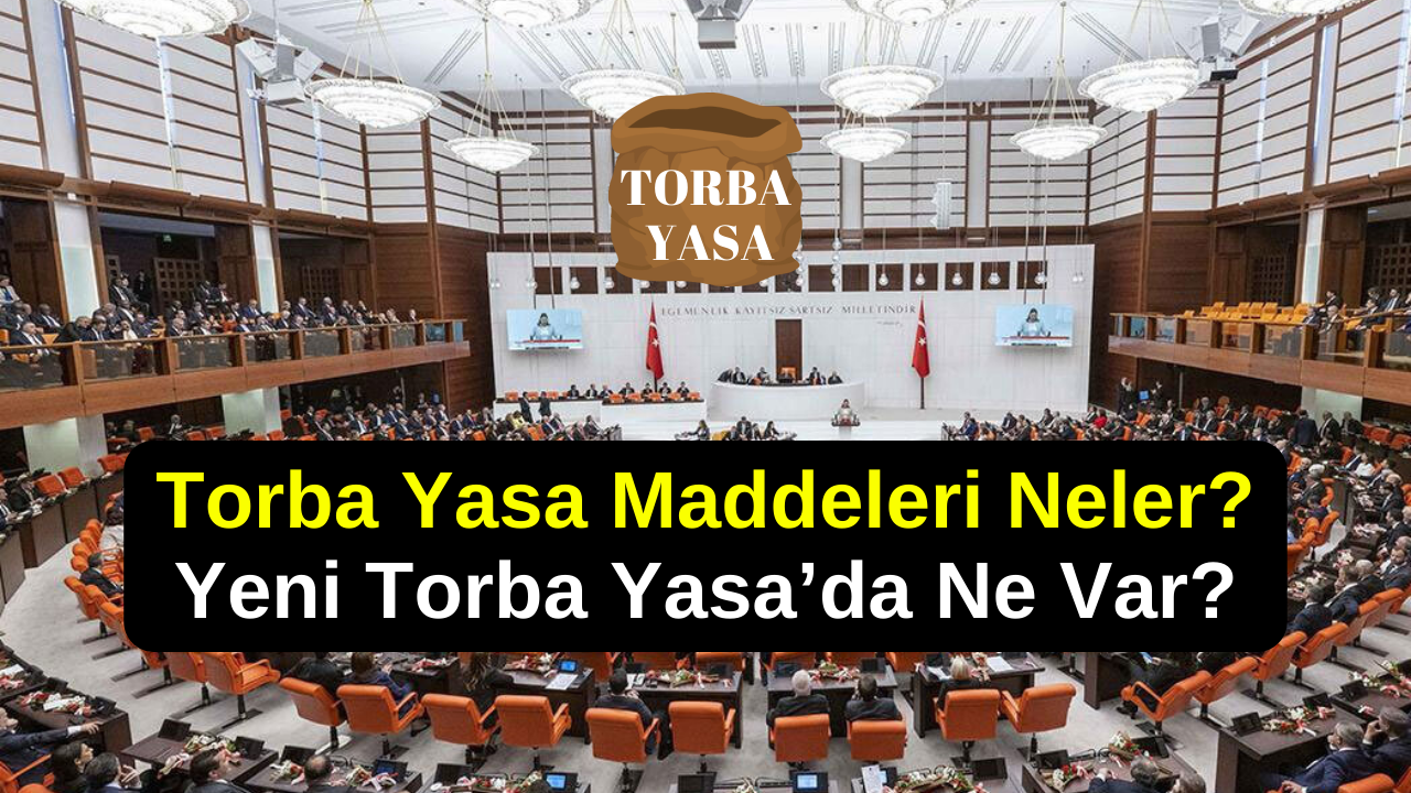 Milyonlarca Vatandaşı İlgilendiriyor! Torba Yasa'da Yok Yok! Erken Emeklilik, BAĞKUR'luya Çifte maaş, 150.000 TL Faizsiz Kredi, Dahası...