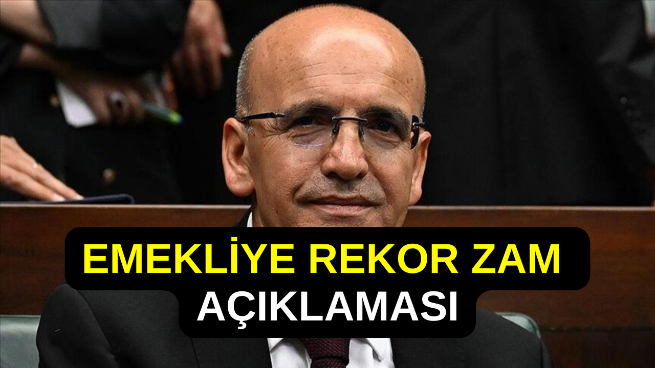 Bakan Şimşek'ten Emeklilere ZAM KARARI! İlk Resmi Açıklama! Emeklilere REKOR ZAM Müjdesi