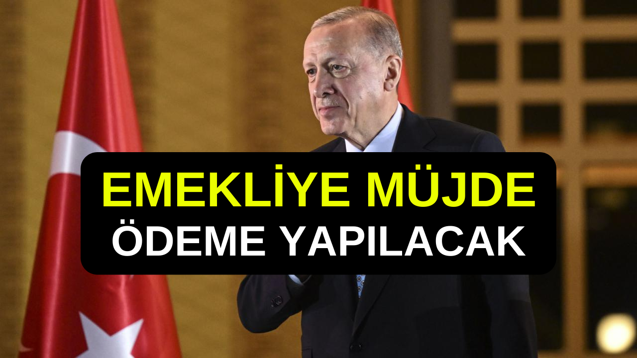 Cumhurbaşkanı Erdoğan Emekliye 3. İkramiye Müjdesi! Emekliye Ödeme Onayı ve Takvimi Çıktı