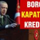 Borcu Olanlara MÜJDE! Devlet destekli 115.000 TL borç kapatma KREDİSİ! Hangi Bankalar Veriyor?