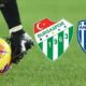 Bursaspor - Ankaraspor maçı TFF 2. Lig! MAÇTA SON DURUM! GOL VAR MI?