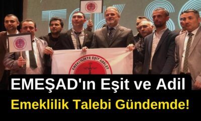 EMEŞAD'ın Eşit ve Adil Emeklilik Talebi Gündemde!