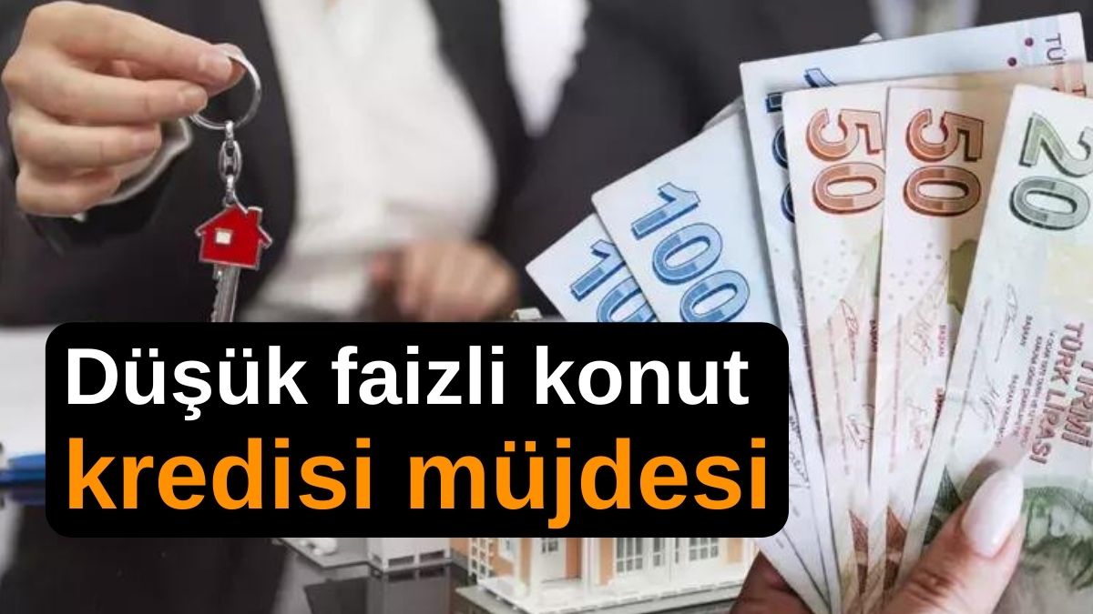 OVP ile yeni kampanya geliyor! Düşük faizli konut kredisi müjdesi açıklandı! 2+1 3+1 daireler...