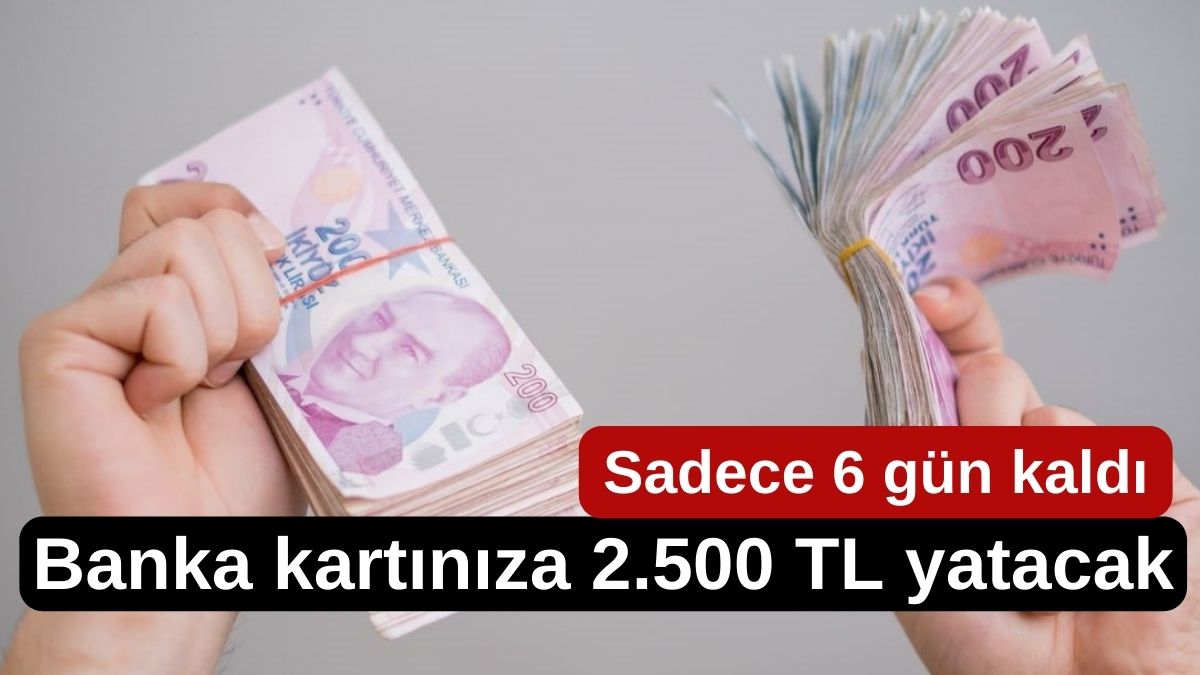 O bankada hesabı olanlar dikkat! Sadece 6 gün kaldı: Banka kartınıza 2.500 TL yatacak