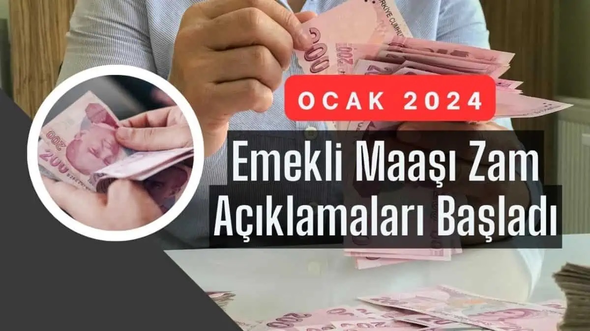 2024 Emekli Zammı ve En Düşük Emekli Maaşı Ne Kadar Olacak?