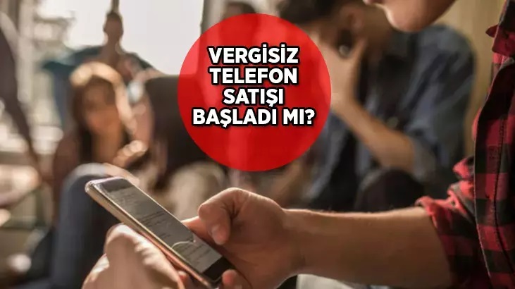 Öğrencilerine Vergisiz Telefon ve Bilgisayar Satışı Ne Zaman Başlıyor?