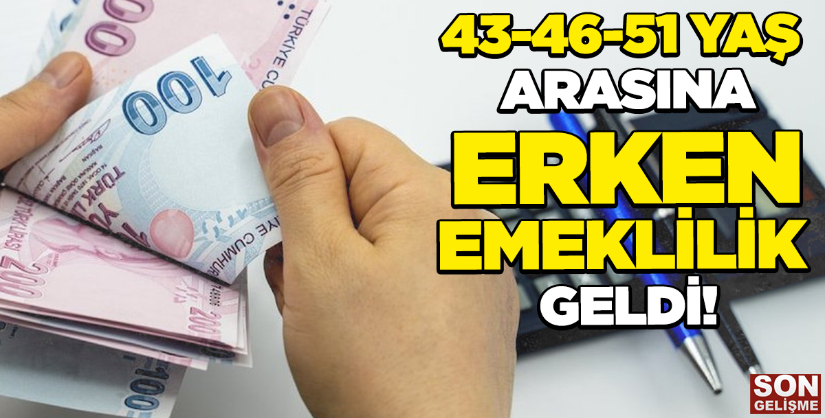 Erken Emeklilikte Yeni Dönem! 6 Yıl Erken Emeklilik İçin Karar Verildi! Kimler Emekli Olacak?