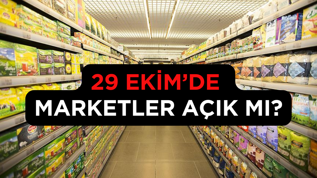 29 Ekim'de Marketler, AVM'ler, Kafeler Açık Mı? Saat Kaçta Açılacak?