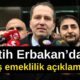 Fatih Erbakan’dan Flaş emeklilik açıklaması
