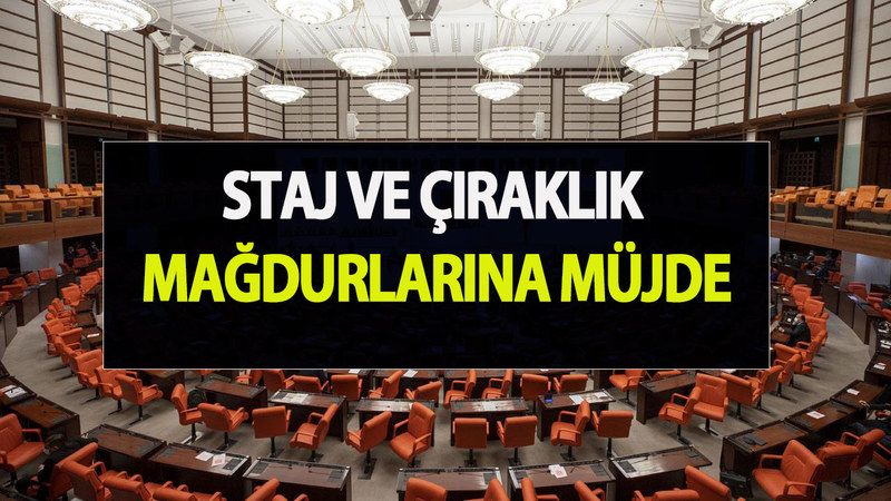 Staj ve Çıraklık Mağdurlarının Beklediği Müjde Nihayet Geldi