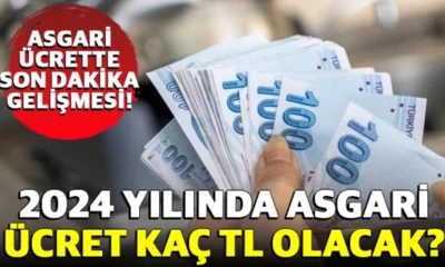 2024 ASGARİ ÜCRET NE KADAR OLACAK?