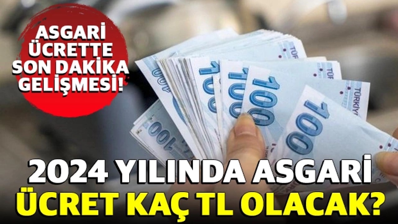 Asgari Ücret Görüşmeleri Başlıyor! Tarih Verildi! 2024 Asgari Ücret Ne Kadar Olacak? Hükümetin Teklifi