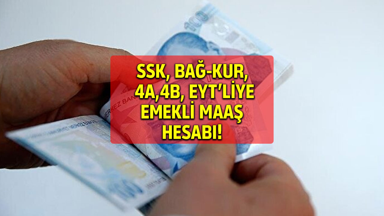 Emekliye 17.000 TL maaş! Temmuzda SSK, Bağ-Kur, EYT'liye yüzde 38 zam  çifte artış yolda! 10.000, 11.150, 12.500 TL alanlar...