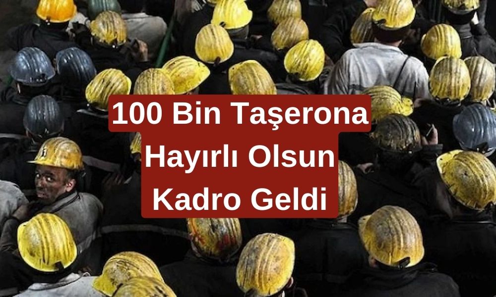 100 Bin Taşerona Kadro Müjdesi Açıklandı! Taşeron, TYP, 3600 Ek Gösterge Yolda