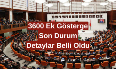 3600 Ek Gösterge Torba Yasa’da Var Mı? 3600 Ek Gösterge Meclis'ten Geçti Mi, Kimler Faydalanabilir?