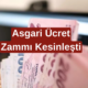 Asgari Ücrete Zam Yapılacak Mı? Milyonların Beklediği Zam İçin O Tarih İşaret Edildi