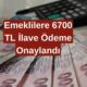 Son Dakika Açıklaması! Emeklilere 21-23 Temmuz Arası 6700 TL İlave Ödeme Onaylandı