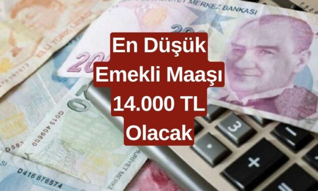 Zam Belli Oldu! En Düşük Emekli Maaşı 14.000 TL Oldu! Emekliler Çok Sevinecek