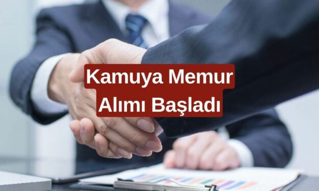 Memur Olmak İsteyenler Müjde! Kamuya 37.941 Personel Alımı Yapılacak! Başvurular Başladı