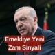 Emeklilik Sisteminde Yeni Düzenleme! Cumhurbaşkanı Erdoğan'dan Net Zam Mesajı