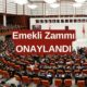 TBMM Emekli Zammını Onaylandı