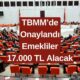 Son Dakika! TBMM Onayladı: Emeklilere 17.000 TL Nakit Ödeme Verilecek