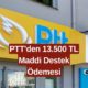 PTT'den Tüm Vatandaşlara 13.500 TL Yardım Parası Ödemesi