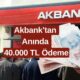 Akbank'tan Yaz Kampanyası! Dileyene 40.000 TL Nakit Ödeme Anında Yatıyor