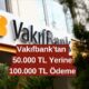 Vakıfbank Limitleri Yükseltti! Başvurana Artık 50.000 TL Yerine 100.000 TL Ödeyecek