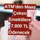 Emeklilere Büyük Müjde! ATM'den Emekli Maaşı Çekenlere 7.800 TL Nakit Ödeme