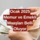 Ocak 2025'te Memur ve Emekliye Dev Zam! Merkez Bankası Tahminlerine Göre Yüzde 10.64 Artış Geliyor