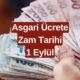 Asgari Ücretliye Büyük Müjde! 1 Eylül'de Sil Baştan Değişim