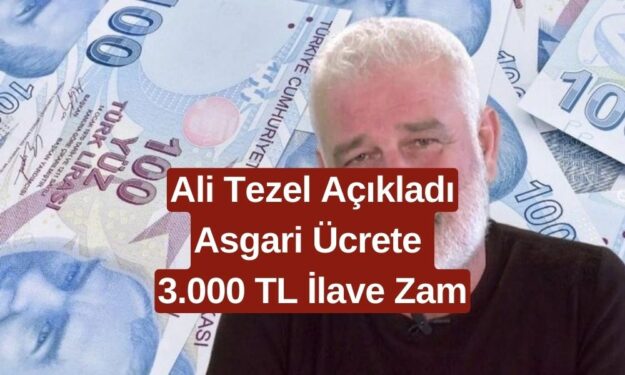 SGK Uzmanı Ali Tezel Asgari Ücretlilere Müjdeyi Verdi! 3.000 TL İlave Zam Geliyor Mu?