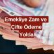 Emeklilere MÜJDE! Zamlı Maaşlar ve Çifte Ödemeler Yolda!