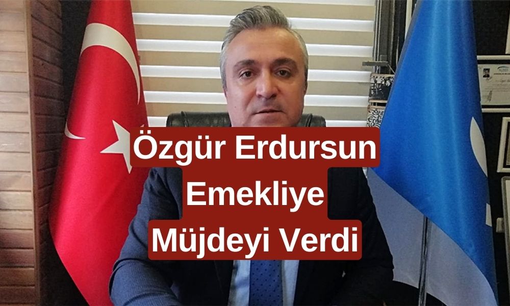 SGK Uzmanı Özgür Erdursun Emeklileri Mutlu Edecek Haberi Verdi