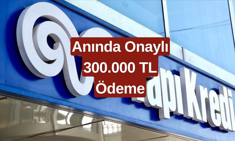 Yapı Kredi Bankası'nın sunduğu 300.000 TL'ye kadar borç kapatma kredisi onaylandı.