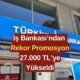 İş Bankası'ndan Büyük Promosyon Müjdesi! 27.000 TL'lik Promosyon Ödemesini Kaçırmayın