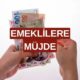 Emeklilere Müjde! Özlem Sona Erdi